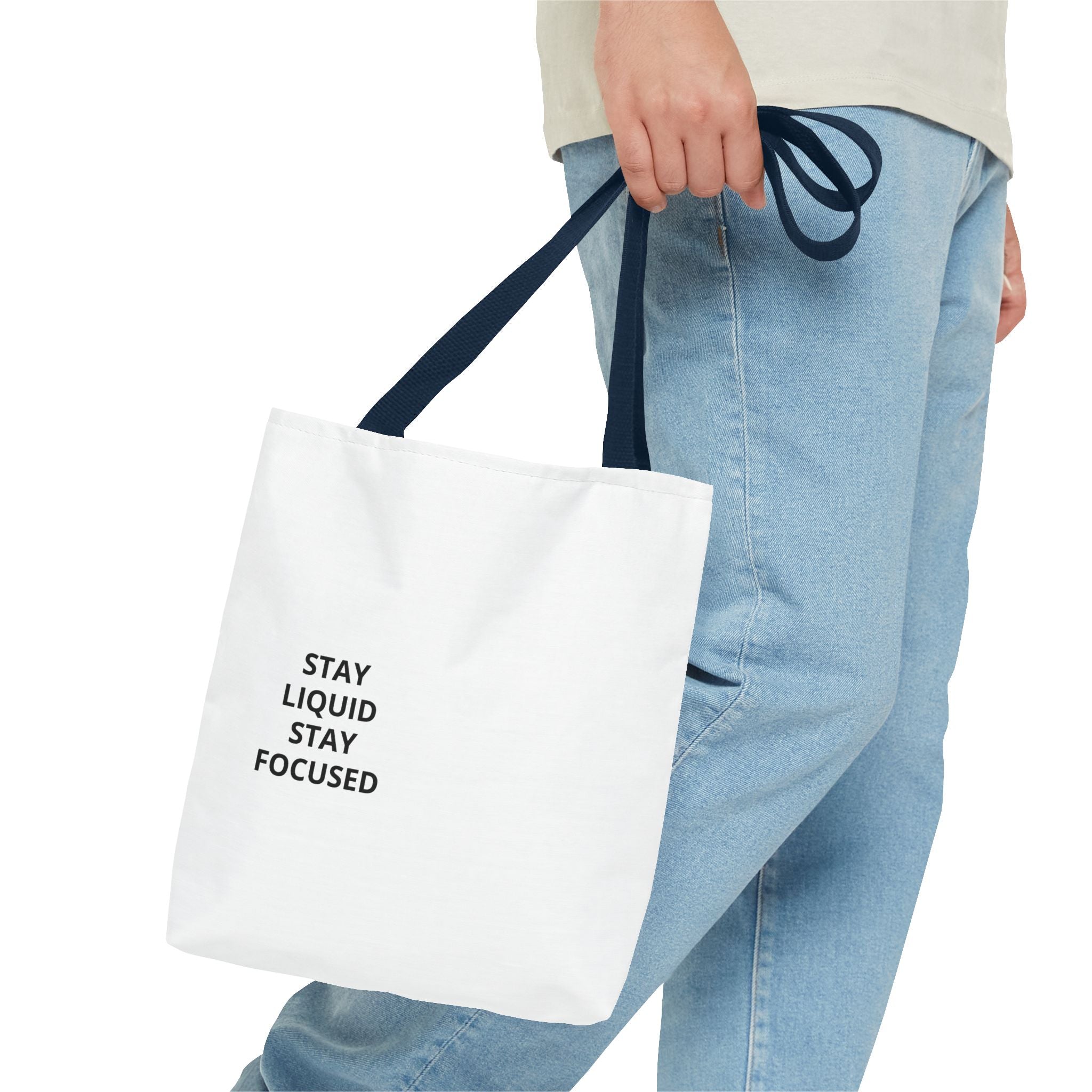 Tote Bag — Minimal 'Stay Liquid Stay Focused' Motivational Tote