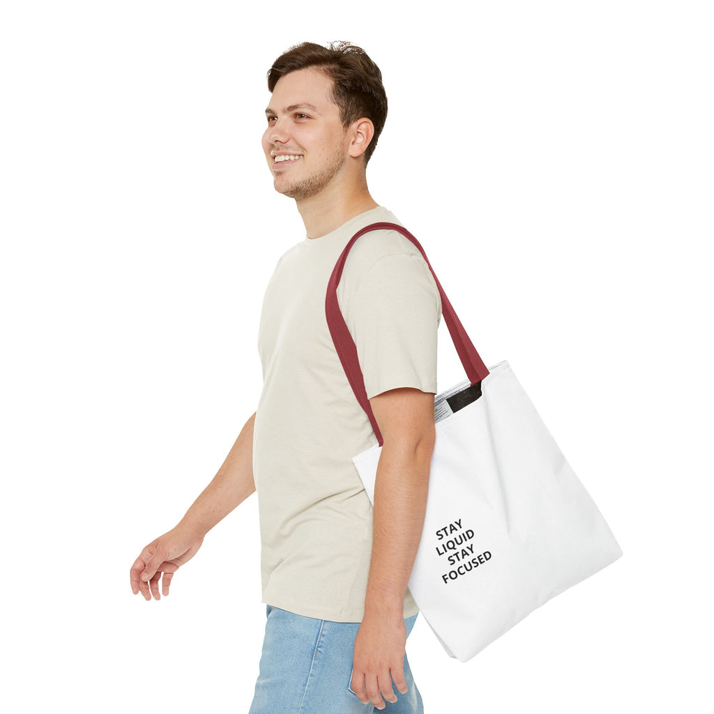 Tote Bag — Minimal 'Stay Liquid Stay Focused' Motivational Tote