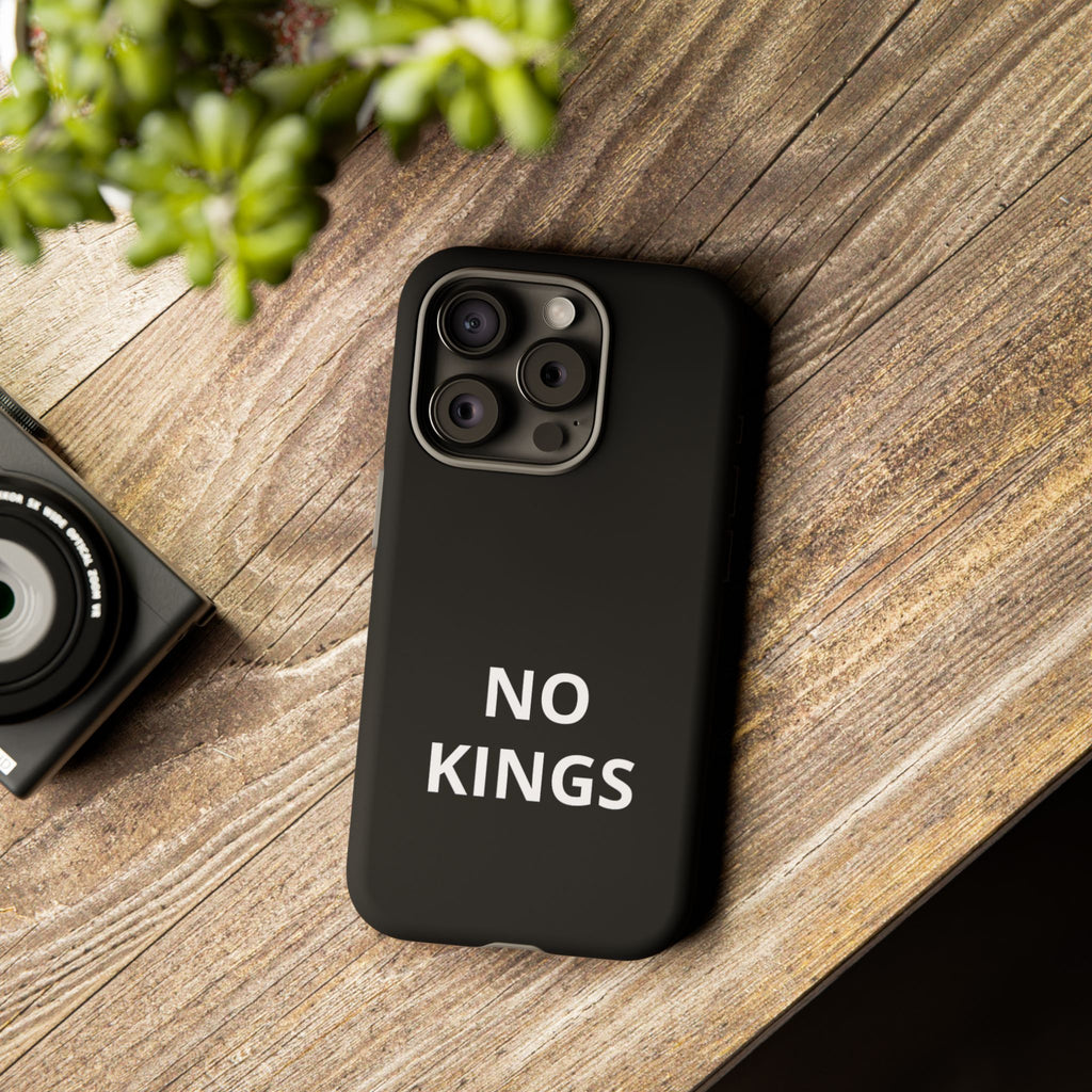 Phone Case — "NO KINGS" Minimalist Black Tough Protective Cover