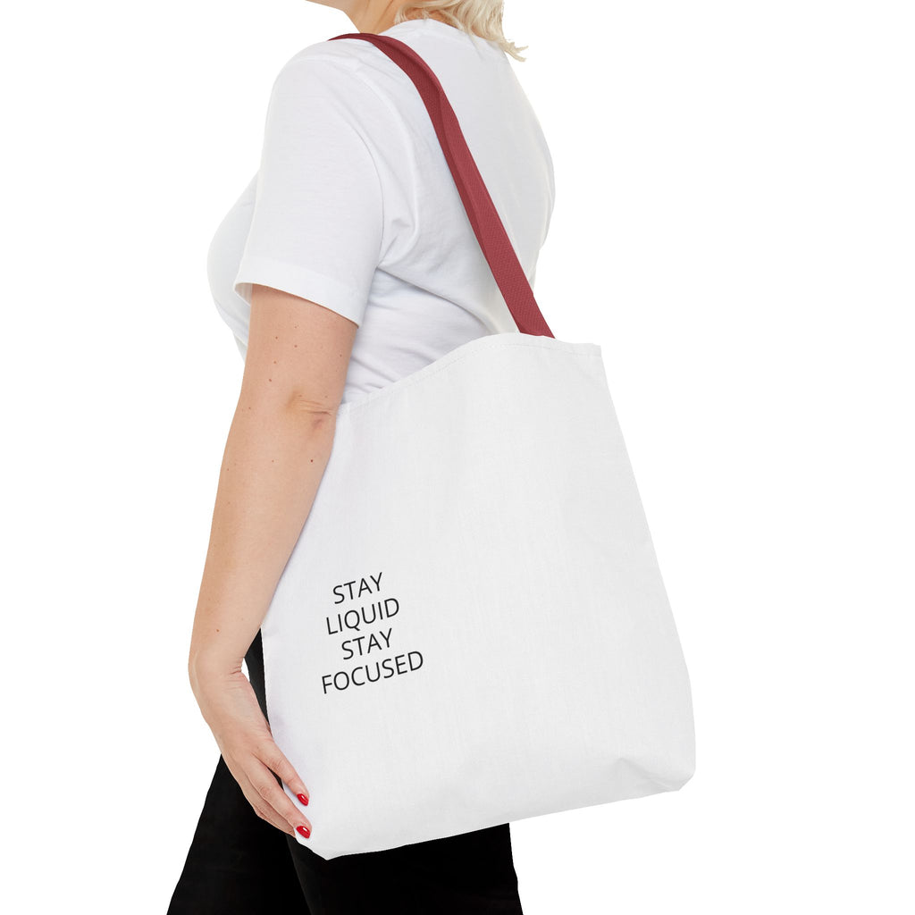 Tote Bag — Minimal 'Stay Liquid Stay Focused' Motivational Tote