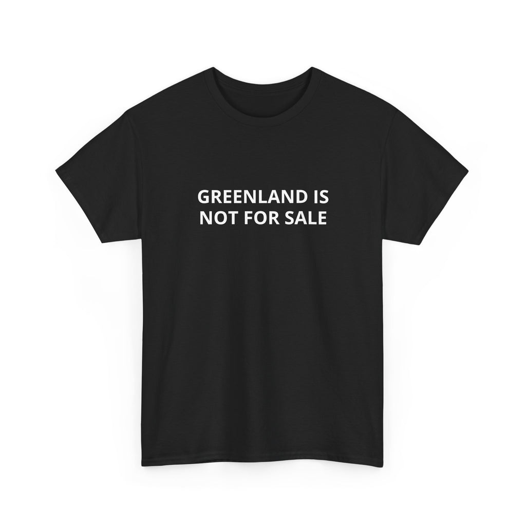 GREENLAND IS NOT FOR SALE T‑Shirt