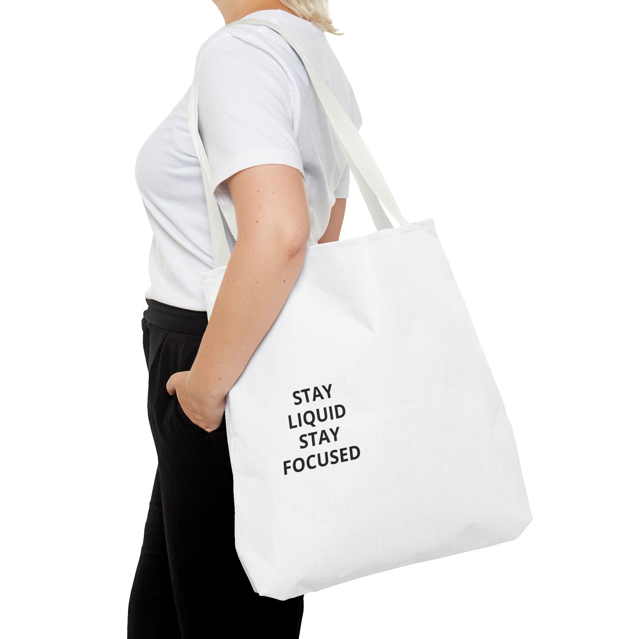 Tote Bag — Minimal 'Stay Liquid Stay Focused' Motivational Tote