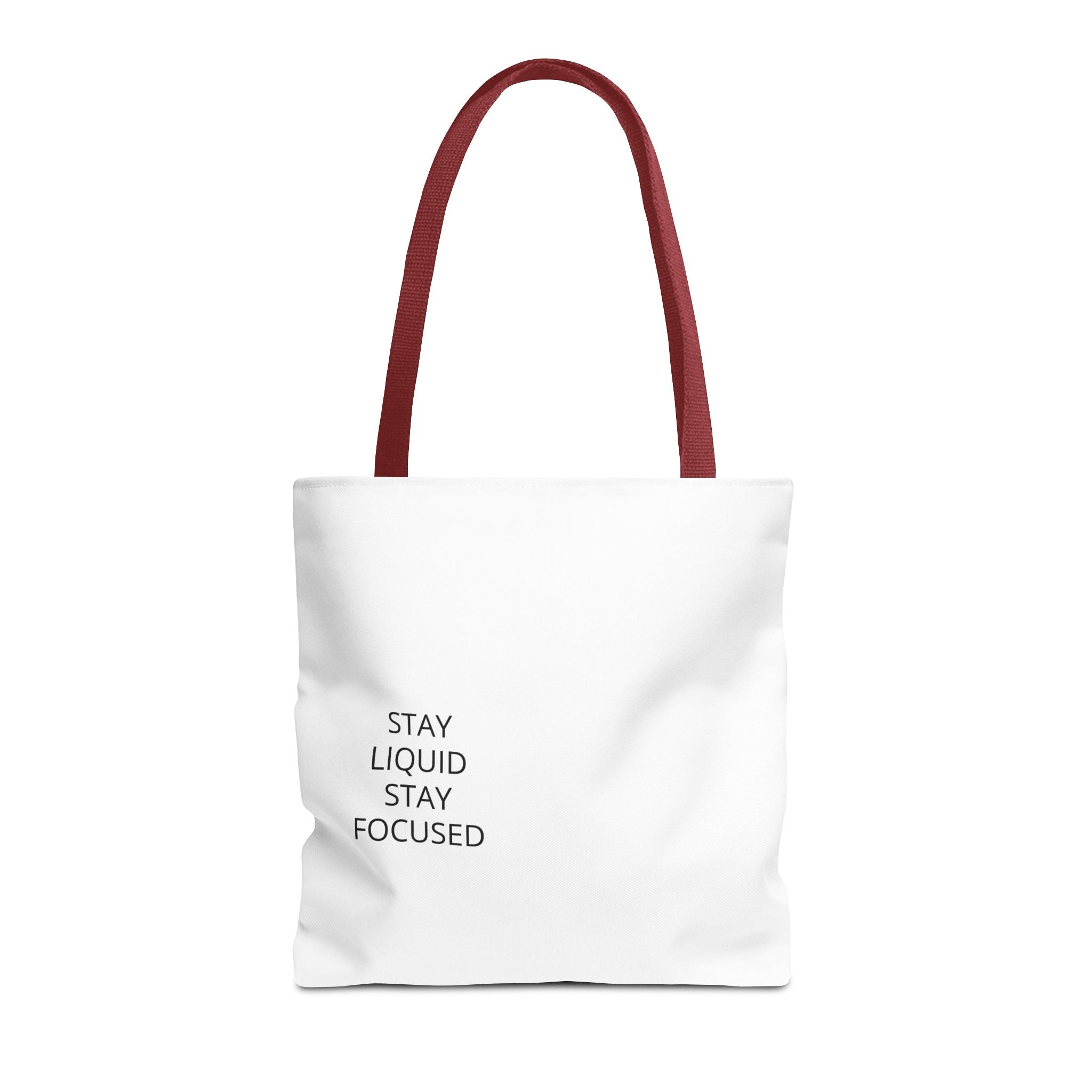 Tote Bag — Minimal 'Stay Liquid Stay Focused' Motivational Tote