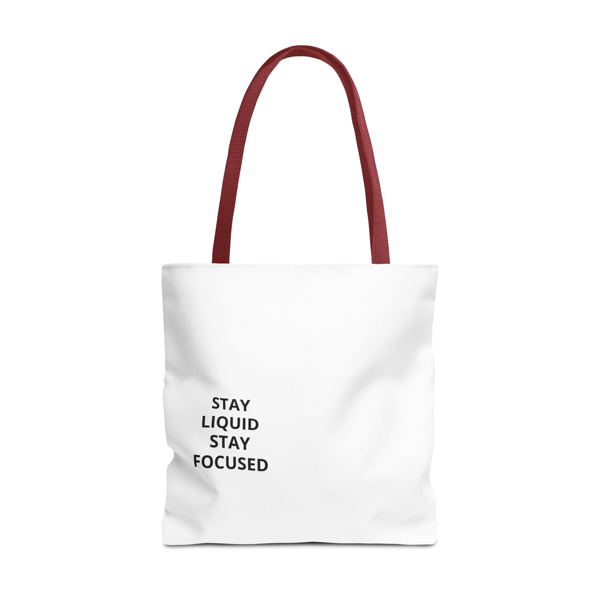 Tote Bag — Minimal 'Stay Liquid Stay Focused' Motivational Tote