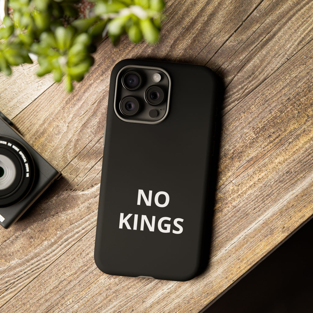 Phone Case — "NO KINGS" Minimalist Black Tough Protective Cover