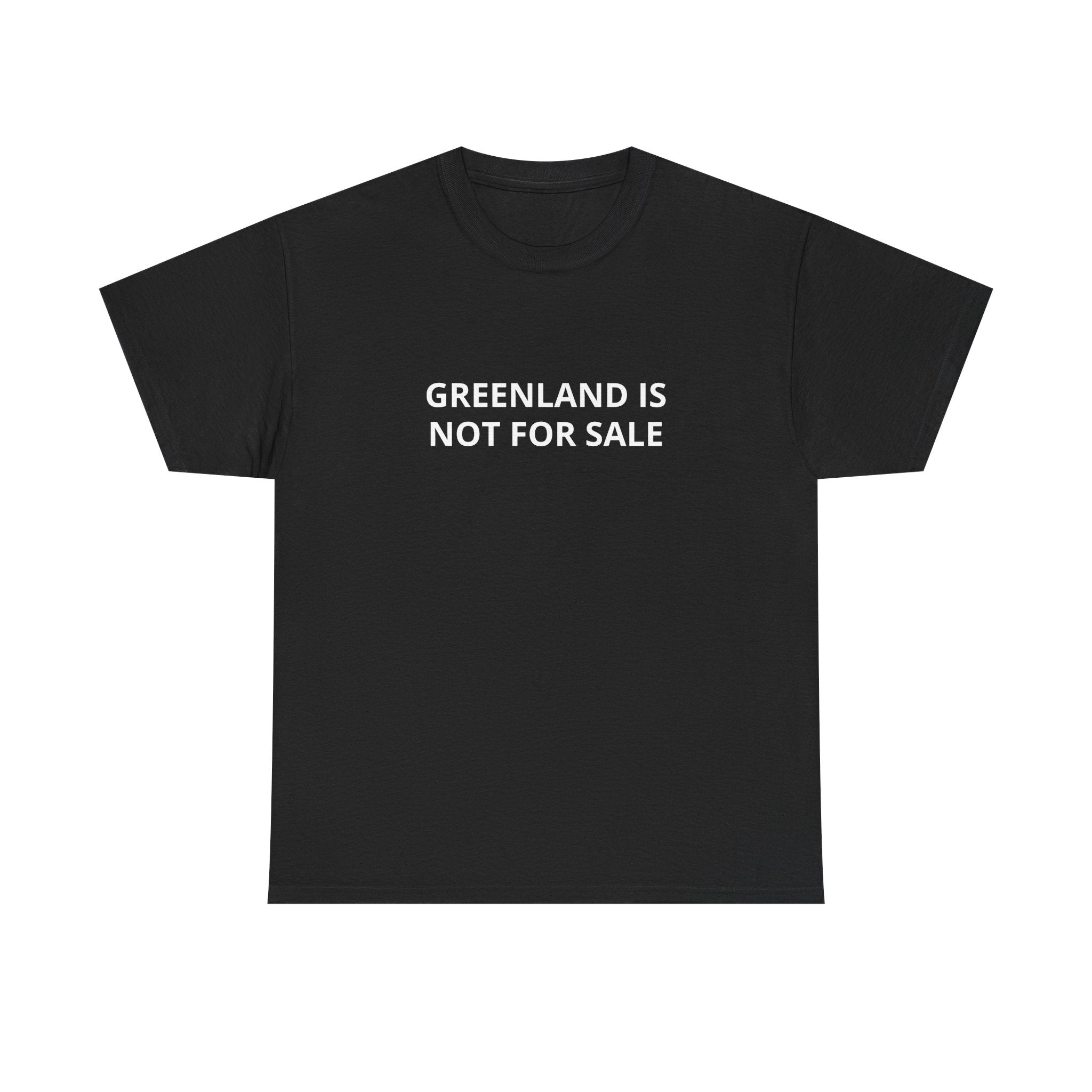GREENLAND IS NOT FOR SALE T‑Shirt