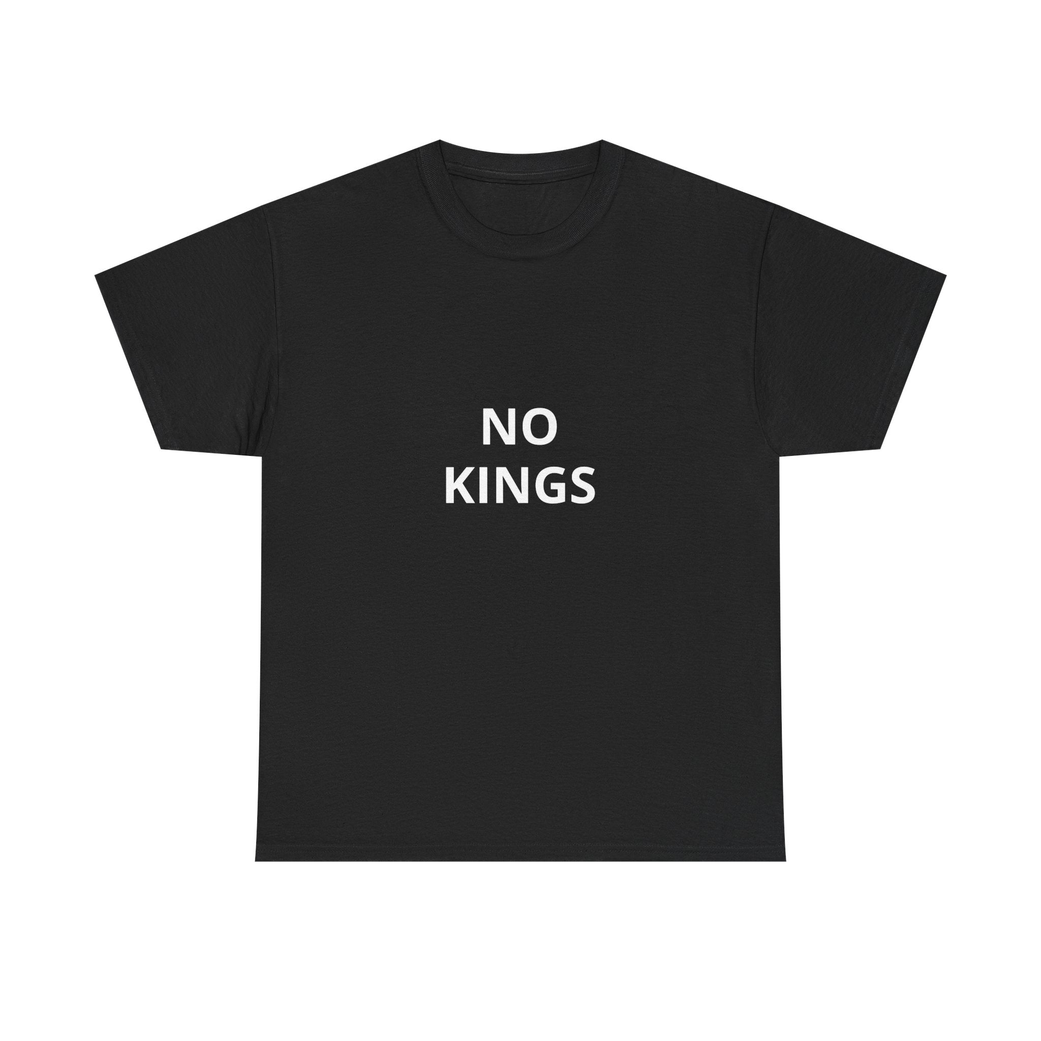 NO KINGS T-Shirt