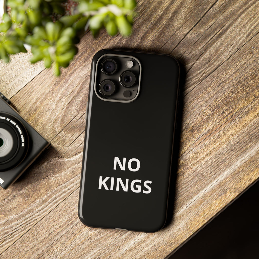 Phone Case — "NO KINGS" Minimalist Black Tough Protective Cover
