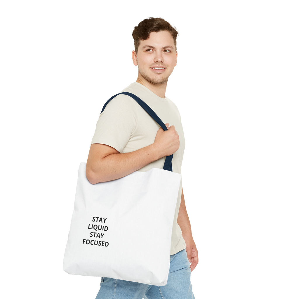 Tote Bag — Minimal 'Stay Liquid Stay Focused' Motivational Tote