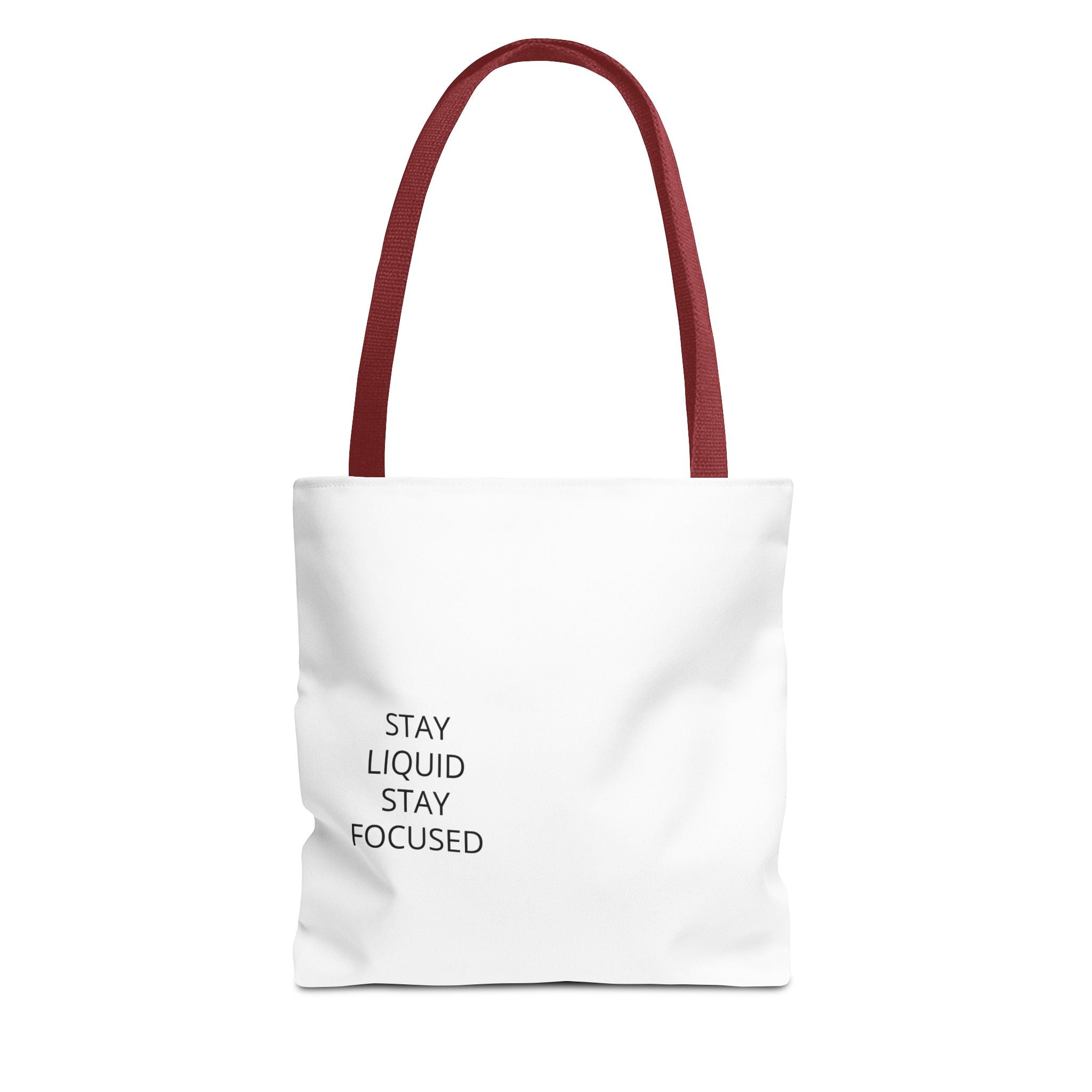 Tote Bag — Minimal 'Stay Liquid Stay Focused' Motivational Tote